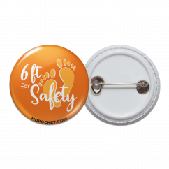 6' for Safety Pinback Button